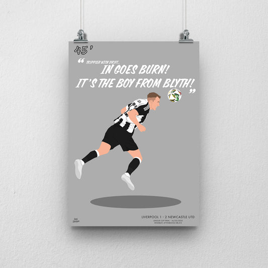 Dan Burn League Cup Goal Print