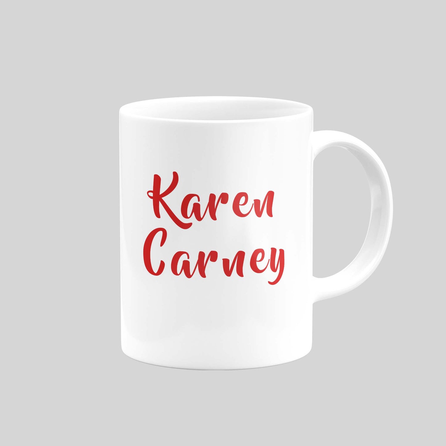 Karen Carney Mug