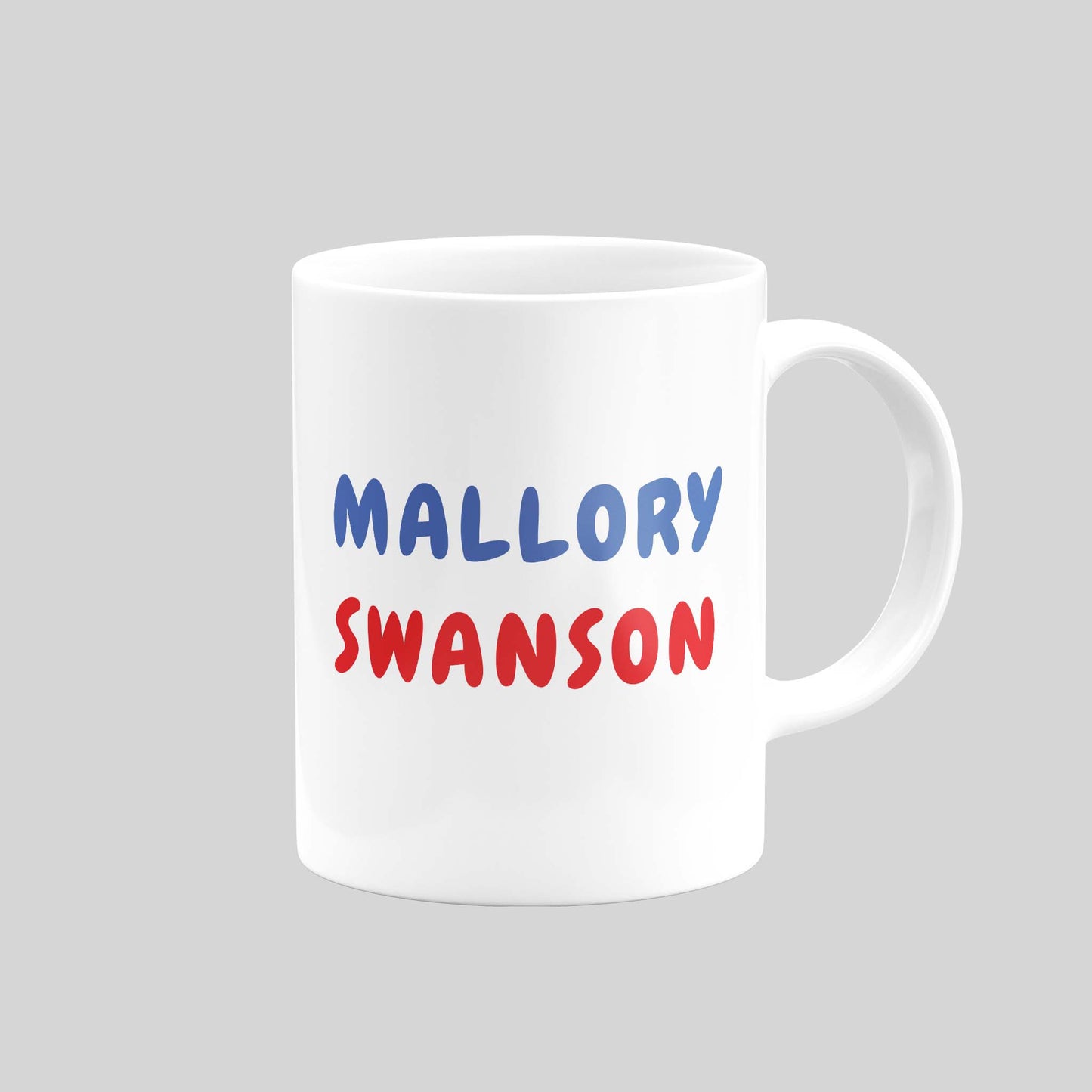 Mallory Swanson Mug