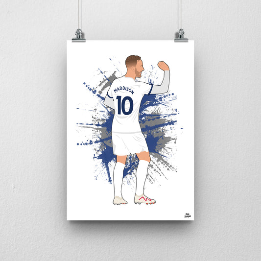 James Maddison Tottenham art print, performing his darts celebration, viewed from behind in his Tottenham number 10 shirt, with a paint-splatter background.